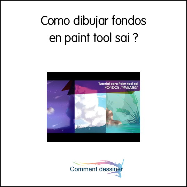 Como dibujar fondos en paint tool sai